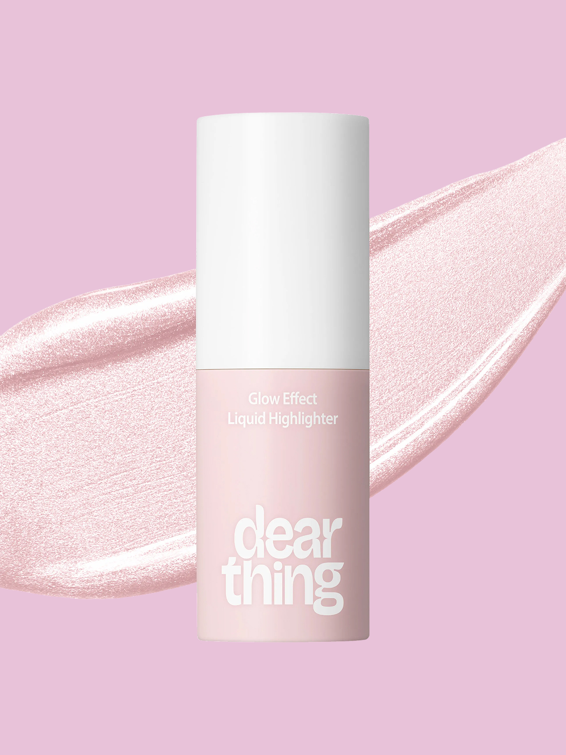 [02 Pink Beam] Milk Touch Dear Thing Glow Effect Liquid Highlighter